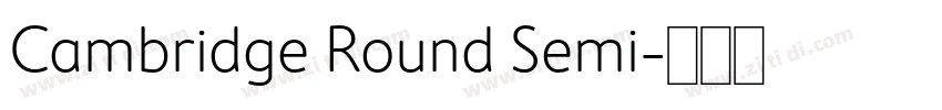 Cambridge Round Semi字体转换
